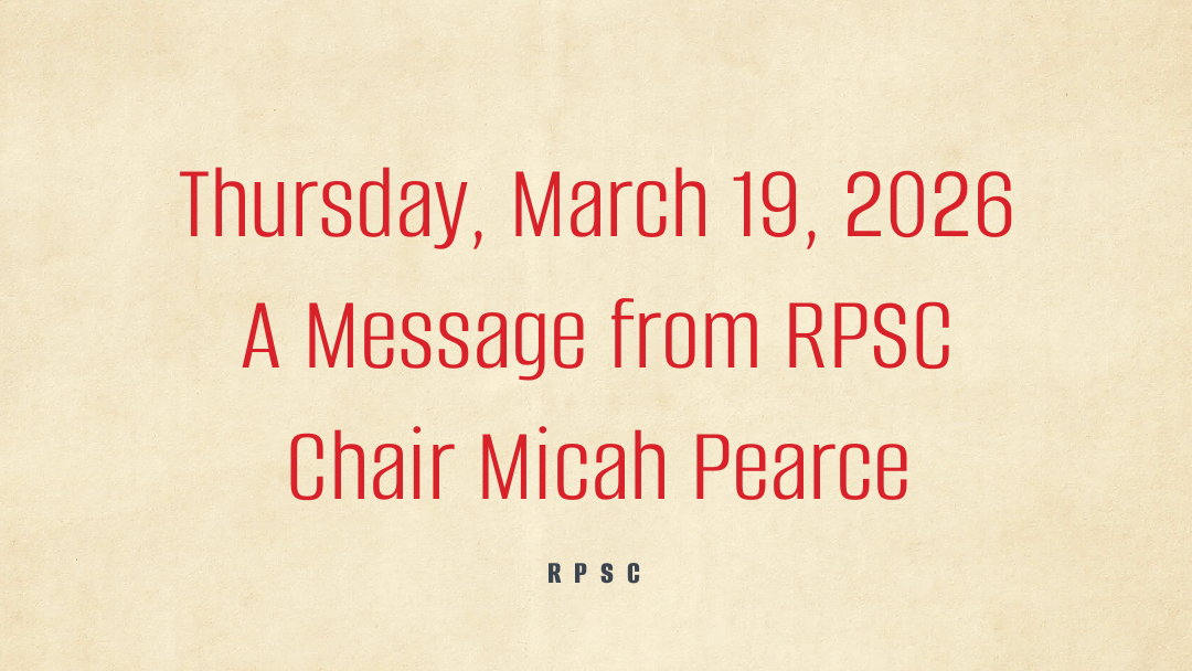 A Message from RPSC Chair Micah Pearce