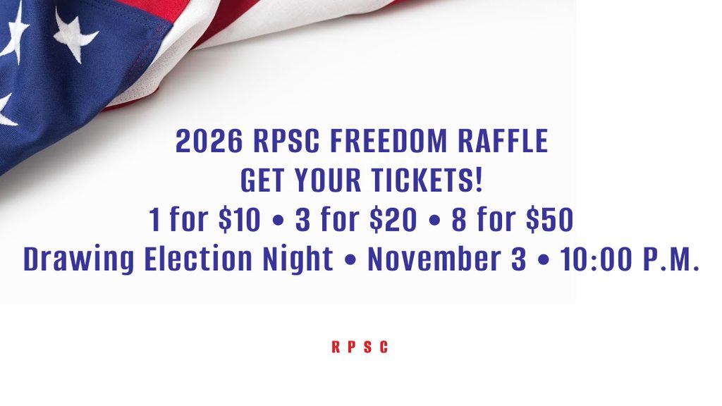 2026 RPSC Freedom Raffle tickets available online or at the RPSC office.
