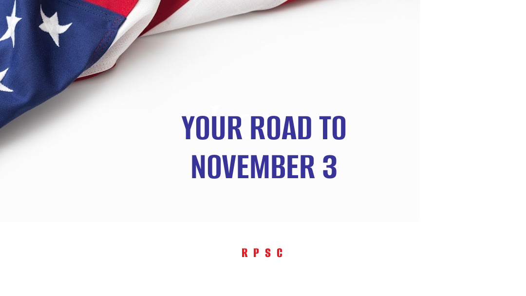 Your Road to November 3: Voting Dates